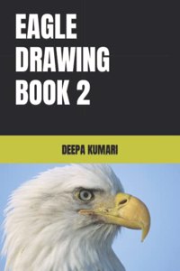 Eagle Drawing Book 2