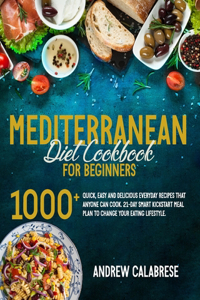 The Mediterranean Diet Cookbook for Beginners