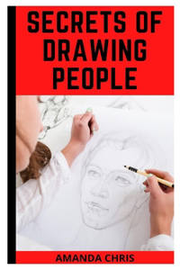 Secrets of Drawing People
