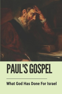 Paul's Gospel