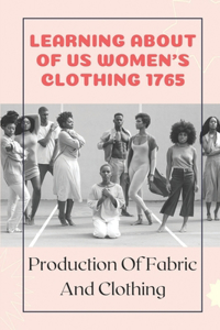 Learning About Of Us Women's Clothing 1765