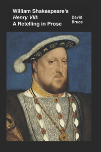 William Shakespeare's Henry VIII