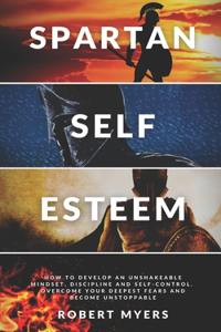 Spartan Self-Esteem