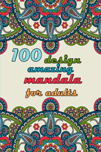 100 design amazing mandala for adults