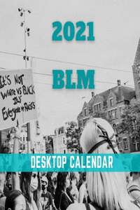 2021 BLM Desktop Calendar