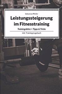 Leistungssteigerung im Fitnesstraining