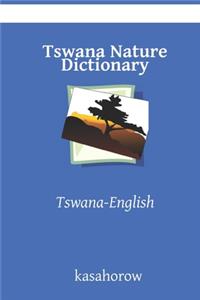 Tswana Nature Dictionary