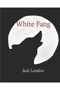 White Fang (Annotated)