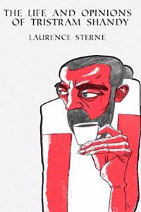 The Life and opinions of Tristram Shandy