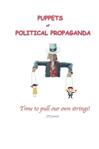Puppets of Political Propaganda