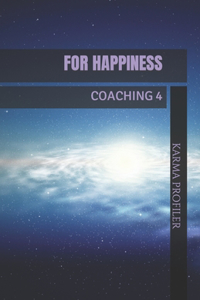 COACHING for happiness