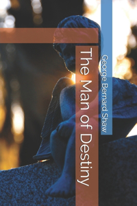 The Man of Destiny