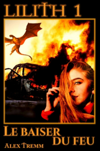 Le baiser du feu