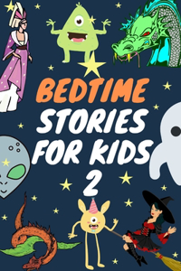 Bedtime Stories for Kids 2