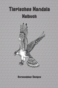 Tierisches Mandala - Malbuch - Stressabbau-Designs