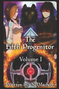 The Fifth Progenitor