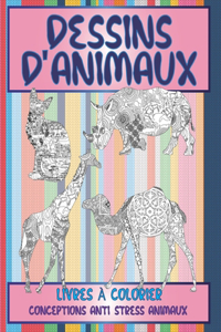 Livres à colorier - Conceptions anti-stress Animaux - Dessins d'animaux