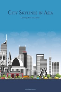 City Skylines in Asia Coloring Book for Adults 1