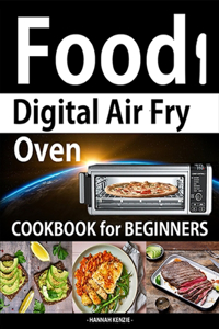 Food i Digital Air Fry Oven Cookbook for Beginners