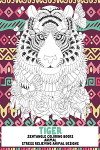 Zentangle Coloring Books - Animal - Stress Relieving Animal Designs - Tiger