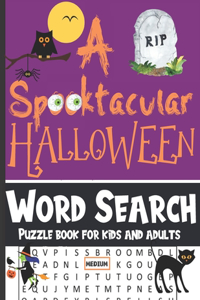 Spooktacular Halloween Word Search Puzzle Book For Kids & Adults