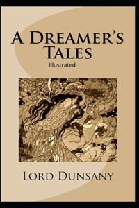 A Dreamer's Tales