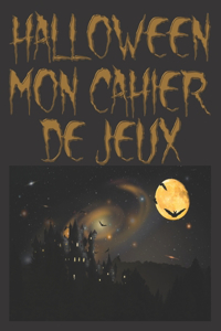 halloween mon cahier de jeux