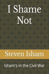 I Shame Not