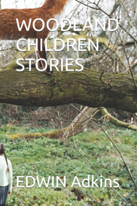 Woodland Children Stories