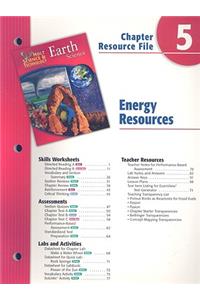 Holt Science & Technology Earth Science Chapter 5 Resource File: Energy Resources