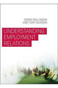 Understanding Employment Relations