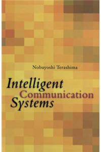 Intelligent Communication Systems