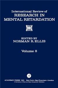 Int'l REV of Resrch in Mentl Retardtn V8