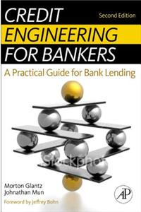 Credit Engineering for Bankers