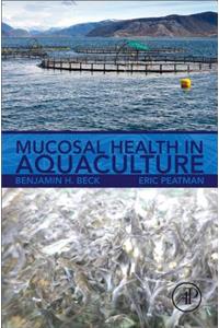 Mucosal Health in Aquaculture