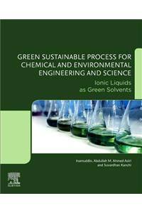 Green Sustainable Process for Chemical and Environmental Engineering and Science