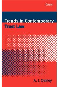Trends in Contemporary Trust Law