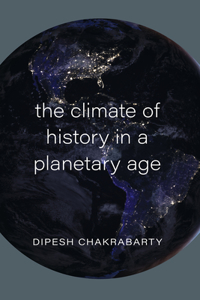 Climate of History in a Planetary Age