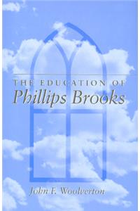 The Education of Phillips Brooks