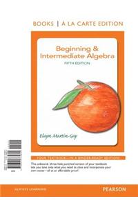 Beginning & Intermediate Algebra