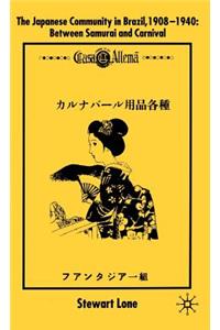 Japanese Community in Brazil, 1908 - 1940