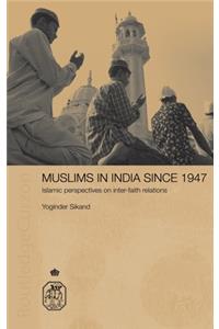 Muslims in India Since 1947