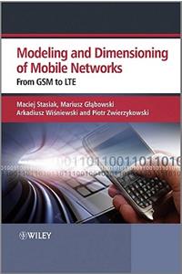 Modeling and Dimensioning of Mobile Wireless Networks