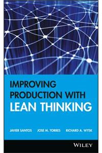 Improving Production with Lean Thinking