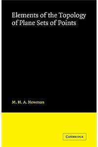 Elements of the Topology of Plane Sets of Points