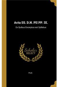 Acta SS. D.N. PII PP. IX.