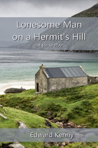 Lonesome Man on a Hermit's Hill