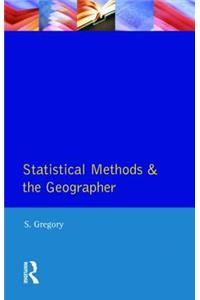 Statistical Methods and the Geographer
