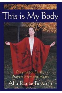 This Is My Body