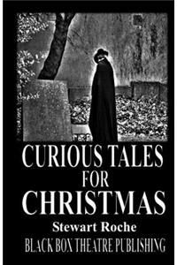 Curious Tales for Christmas